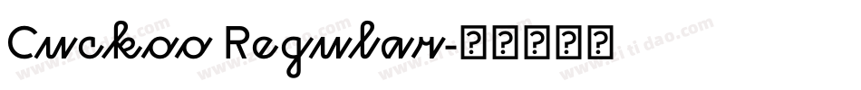 Cuckoo Regular字体转换